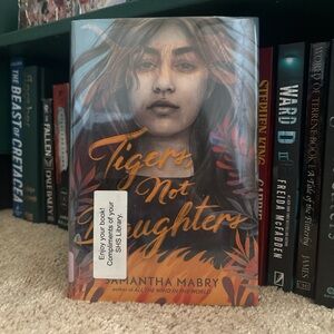 Tigers Not Daughters Book young fantasy